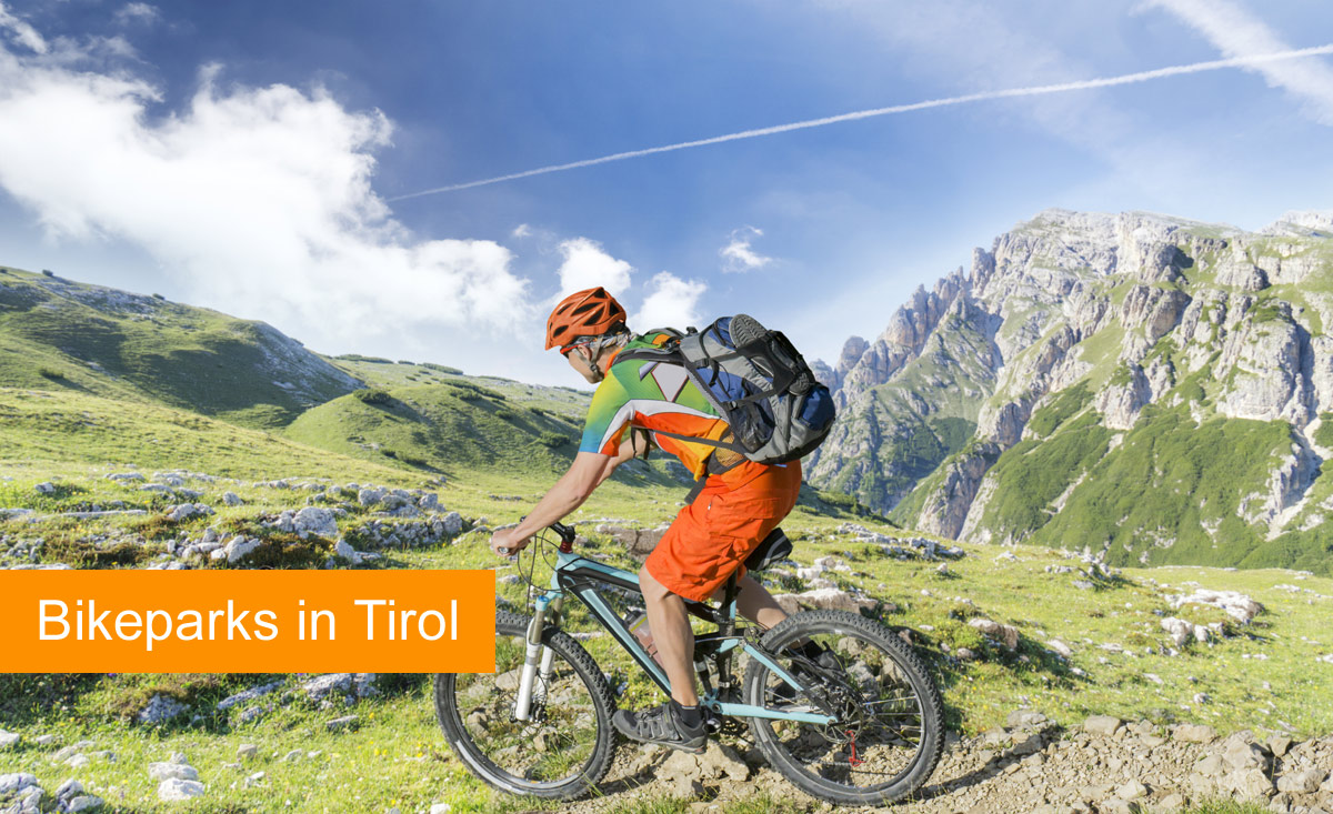 Bikeparks in Tirol